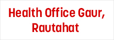 Health office, Rautahat